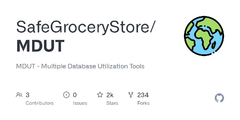 GitHub - SafeGroceryStore/MDUT: MDUT - Multiple Database Utilization Tools